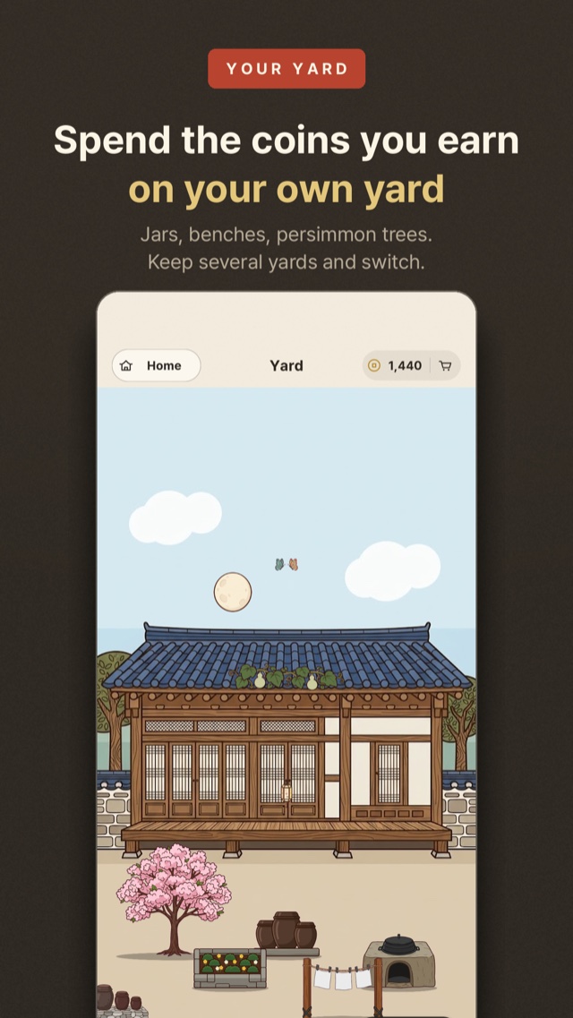 Spend the coins you earn on your own yard